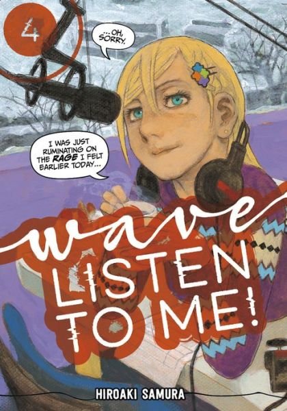 Wave, Listen to Me! 4 - Wave, Listen to Me! - Hiroaki Samura - Bücher - Kodansha America, Inc - 9781632368706 - 20. Oktober 2020