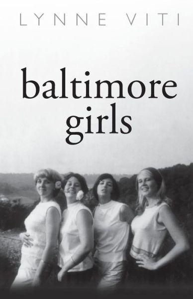 Cover for Lynne Viti · Baltimore Girls (Paperback Book) (2017)