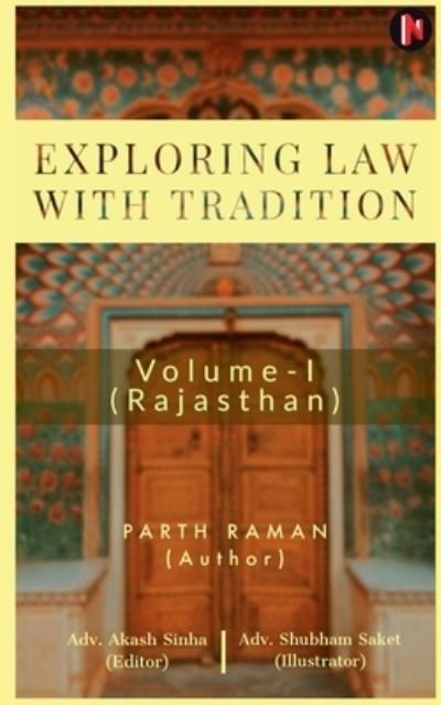 Cover for Parth Raman · Exploring Law with Tradition (Bok) (2021)
