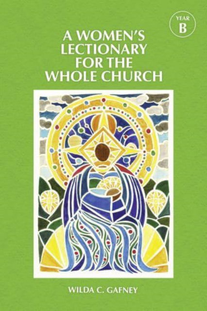 Cover for Wilda C. Gafney · A Women's Lectionary for the Whole Church Year B (Pocketbok) (2023)