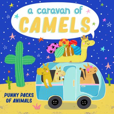 Cover for Christopher Robbins · Caravan of Camels (Board book) (2021)