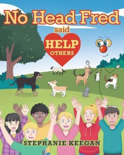 Cover for Stephanie Keegan · No Head Fred Said (Paperback Book) (2018)