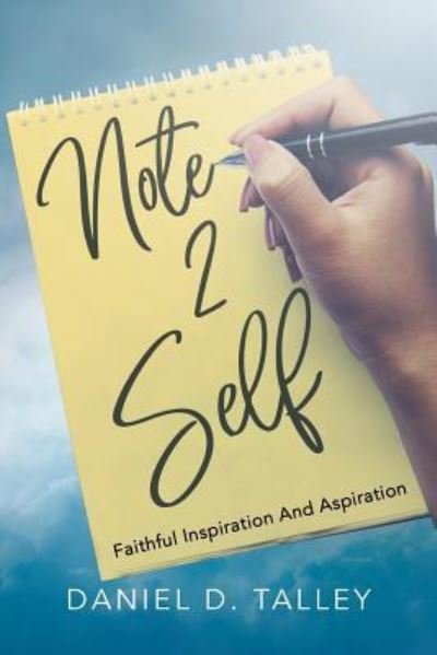 Cover for Daniel D. Talley · Note 2 Self (Paperback Book) (2018)