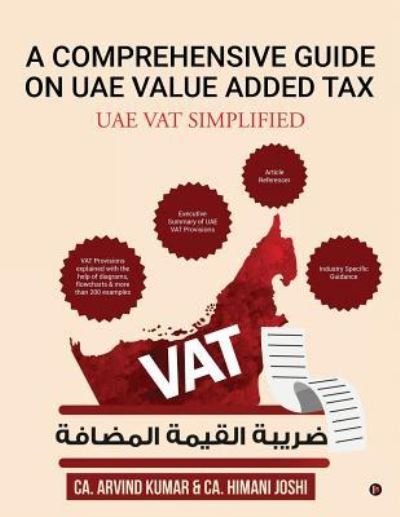Cover for Ca Arvind Kumar · A Comprehensive Guide on Uae Value Added Tax (Paperback Bog) (2018)