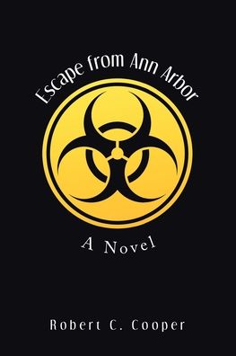 Cover for Robert C Cooper · Escape from Ann Arbor (Paperback Book) (2020)