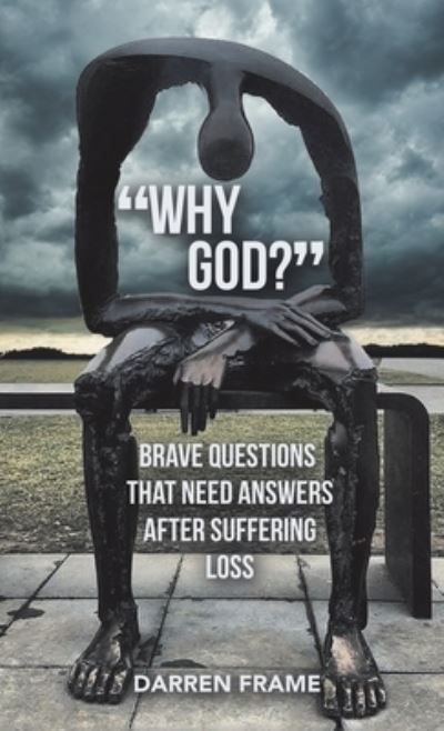 Cover for Darren Frame · Why God? (Book) (2022)