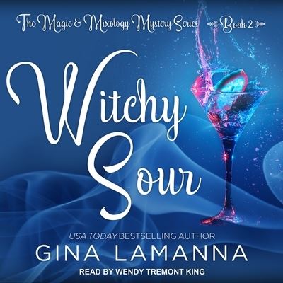 Cover for Gina Lamanna · Witchy Sour (CD) (2017)