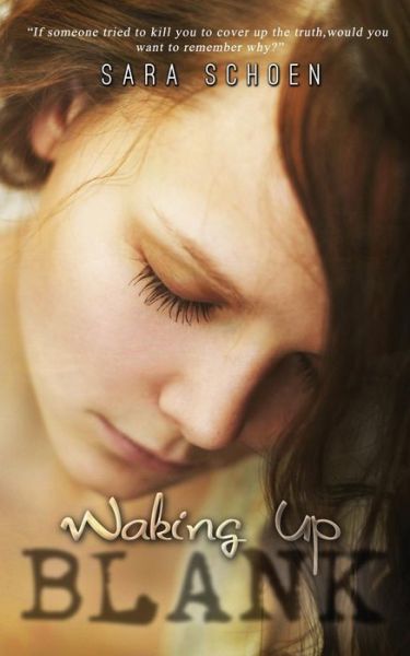 Cover for Sara Schoen · Waking Up Blank (Paperback Book) (2015)