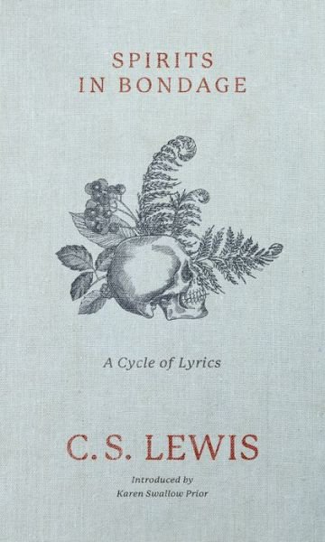 Cover for C.s. Lewis · Spirits in Bondage (Innbunden bok) (2020)