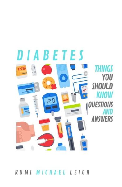 Cover for Rumi Michael Leigh · Diabetes (Paperback Book) (2019)