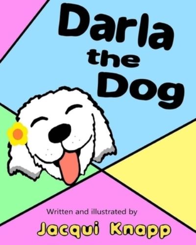 Cover for Jacqui Knapp · Darla the Dog (Paperback Book) (2019)