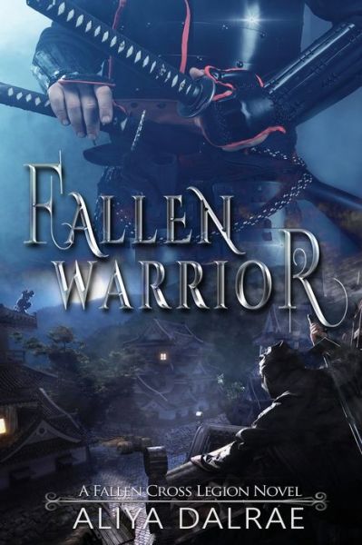 Cover for Aliya Dalrae · Fallen Warrior (Paperback Book) (2019)