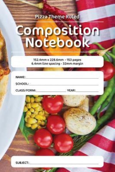 Cover for Luap Nottocs · Pizza Theme Ruled Composition Notebook (Paperback Book) (2018)