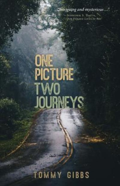 Cover for Tommy Gibbs · One Picture, Two Journeys (Paperback Book) (2019)