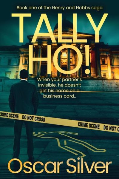 Cover for Oscar A Silver · Tally Ho (Paperback Book) (2019)