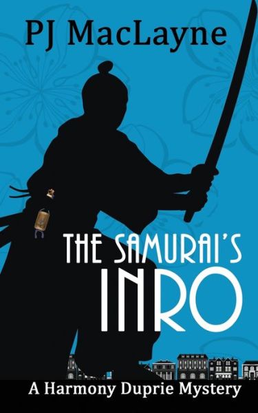 Cover for P J Maclayne · The Samurai's Inro (Paperback Book) (2020)