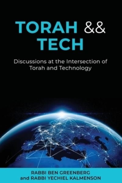 Torah && Tech - Yechiel Kalmenson - Bøger - Torah && Tech Publishers - 9781735021706 - 1. juni 2020