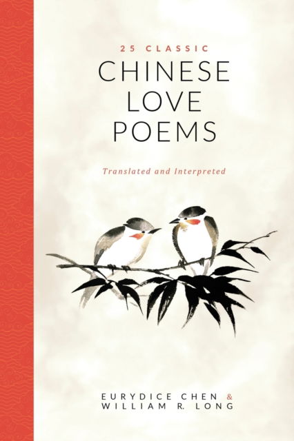 Cover for Eurydice Chen · 25 Classic Chinese Love Poems (Paperback Book) (2020)