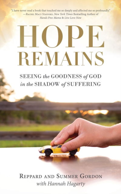 Hope Remains - Reppard And Summer Gordon - Książki - I See Em, LLC - 9781736040706 - 23 lutego 2021