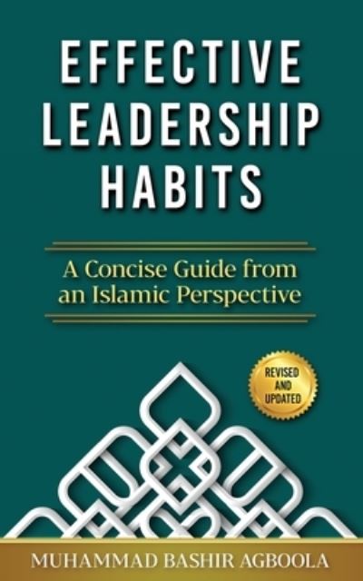 Cover for Muhammad Bashir Agboola · Effective Leadership Habits (Paperback Book) (2021)