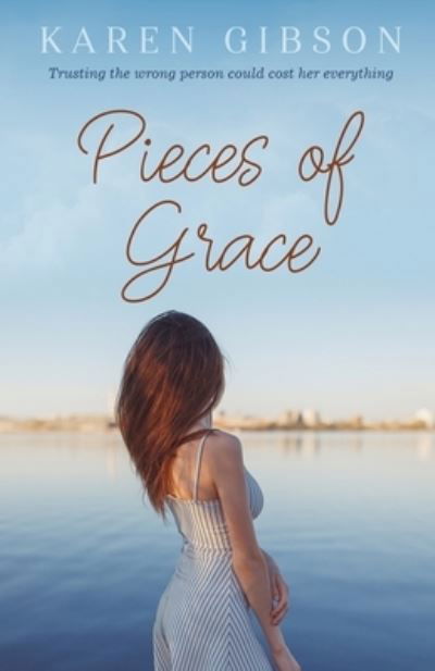 Cover for Karen Gibson · Pieces of Grace (Paperback Book) (2021)