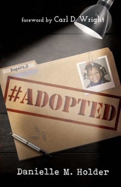 Danielle Holder · #Adopted (Pocketbok) (2021)
