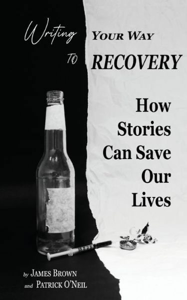 Cover for James Brown · Writing Your Way to Recovery (Paperback Book) (2021)