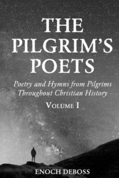 Cover for Enoch Deboss · The Pilgrim's Poets (Pocketbok) (2021)