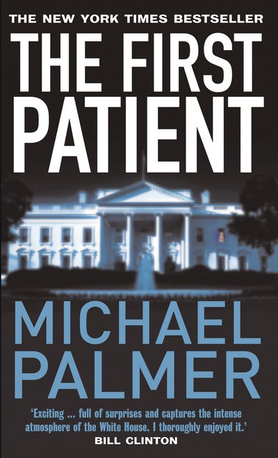 Cover for Michael Palmer · The First Patient (Paperback Bog) (2016)