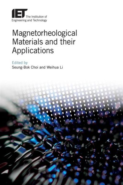 Cover for Seung-Bok Choi · Magnetorheological Materials and their Applications - Materials, Circuits and Devices (Gebundenes Buch) (2019)