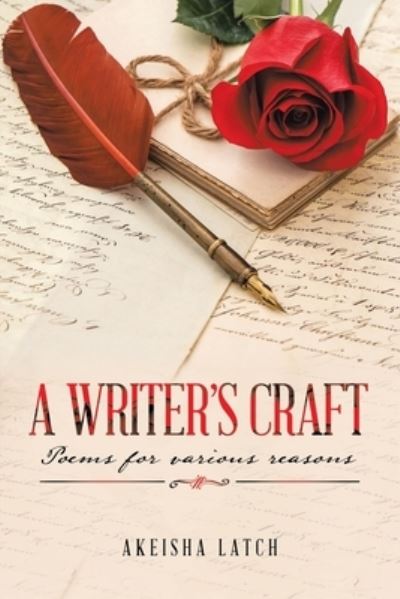 Cover for Akeisha Latch · A Writer's Craft (Paperback Book) (2019)