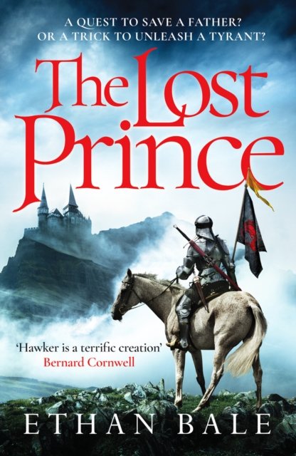 Cover for Ethan Bale · The Lost Prince: An epic medieval adventure - The Swords of the White Rose series (Taschenbuch) (2023)