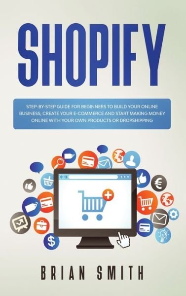 Cover for Brian Smith · Shopify (Hardcover Book) (2020)