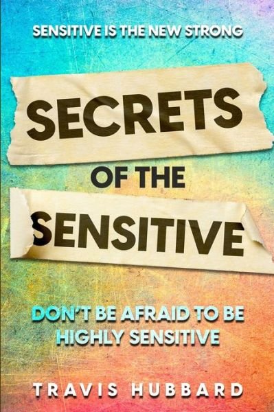 Cover for Travis Hubbard · Sensitive Is The New Strong (Paperback Book) (2023)