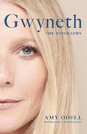 Cover for Amy Odell · Gwyneth: The Biography (Hardcover Book) [Main edition] (2025)