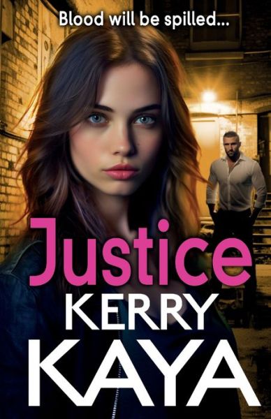 Cover for Kerry Kaya · Justice: A BRAND NEW gritty, action-packed gangland thriller from Kerry Kaya for 2024 - The Tempests (Paperback Book) (2023)