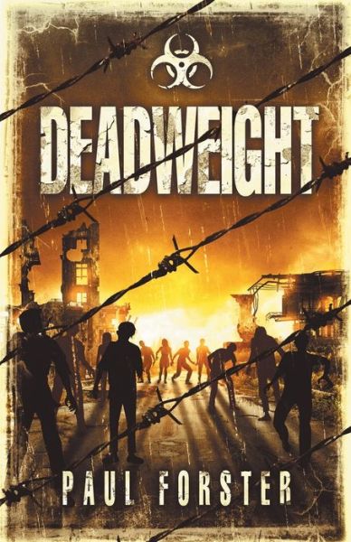 Cover for Paul Forster · Deadweight - Deadweight (Paperback Book) (2021)