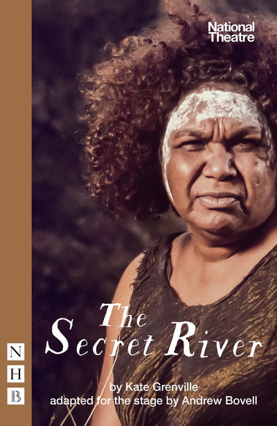 Cover for Kate Grenville · The Secret River - NHB Modern Plays (Paperback Bog) [Stage Version edition] (2019)
