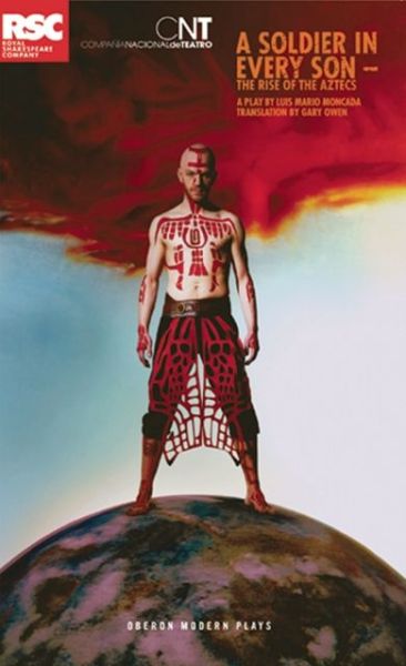 Cover for Moncada Luis Mario · Soldier in Every Son - The Rise of the Aztecs (N/A) (2013)