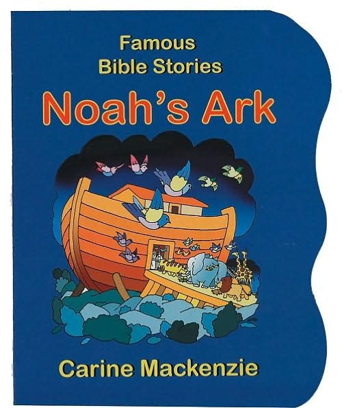 Cover for Carine MacKenzie · Famous Bible Stories Noah's Ark - Board Books Famous Bible Stories (Board book) [Revised edition] (2010)