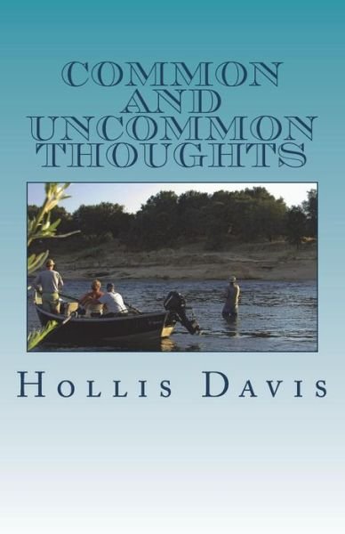 Cover for Hollis Davis · Common and Uncommon Thoughts (Pocketbok) (2018)