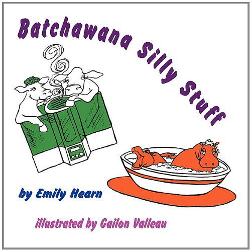 Cover for Emily Hearn · Batchawana Silly Stuff (Paperback Book) (2011)