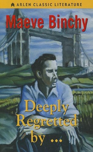 Cover for Maeve Binchy · Deeply Regretted by . . . (Innbunden bok) (2007)