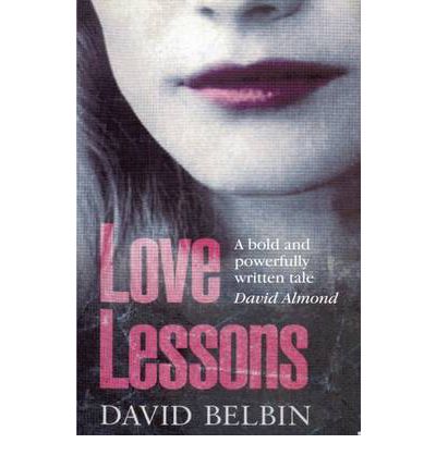 Cover for David Belbin · Love Lessons (Paperback Book) (2009)