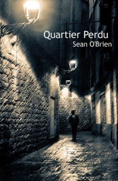 Cover for Sean O'Brien · Quartier Perdu (Paperback Book) (2018)