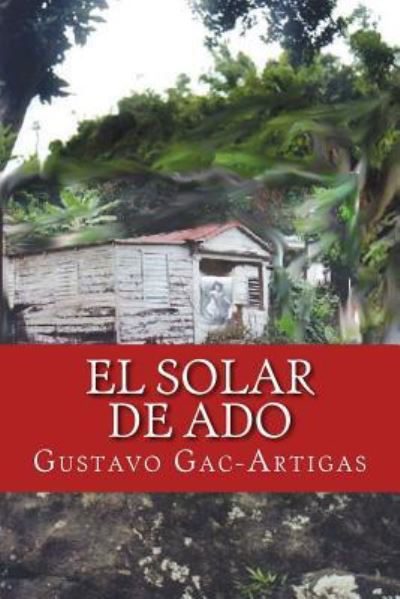 Cover for El solar de Ado (Taschenbuch) (2016)