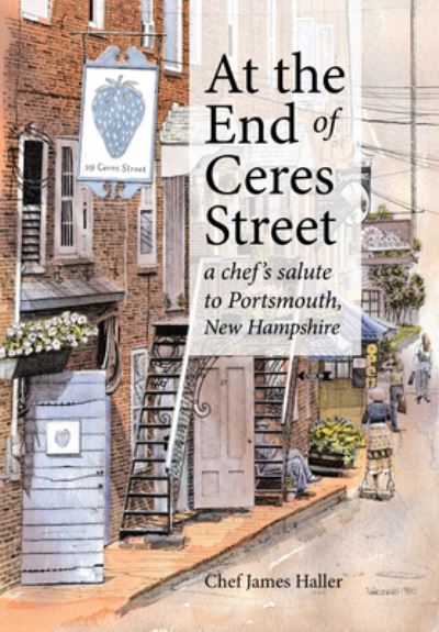 Cover for James Haller · At the End of Ceres Street (Book) (2021)