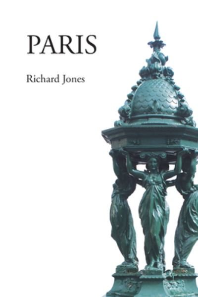 Cover for Richard Jones · Paris (Paperback Book) (2021)