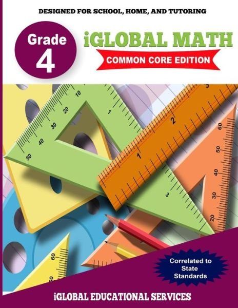 Cover for Iglobal Educational Services · Iglobal Math, Grade 4 Common Core Edition (Paperback Bog) (2018)