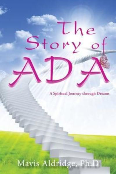 Cover for Mavis Aldridge Ph D · The Story of Ada (Paperback Book) (2018)